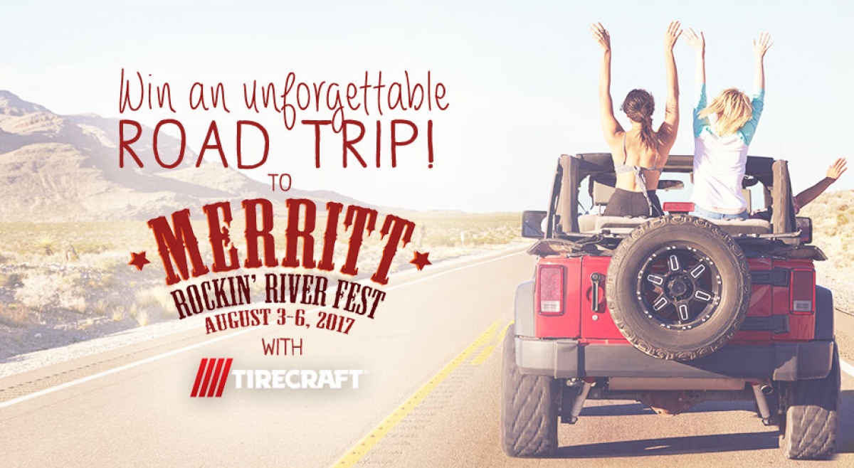 Win an unforgettable weekend at Rockin' River with Tirecraft