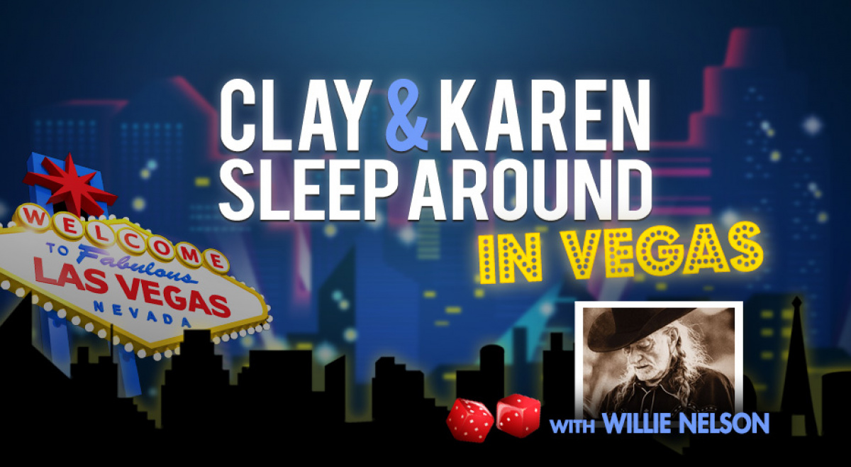 Clay & Karen Sleep Around in Vegas