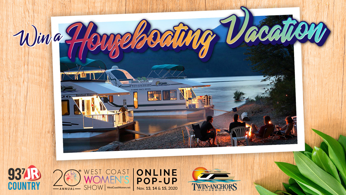 Win A Houseboat Getaway from West Coast Women’s Show Online Pop-up Shopping Event