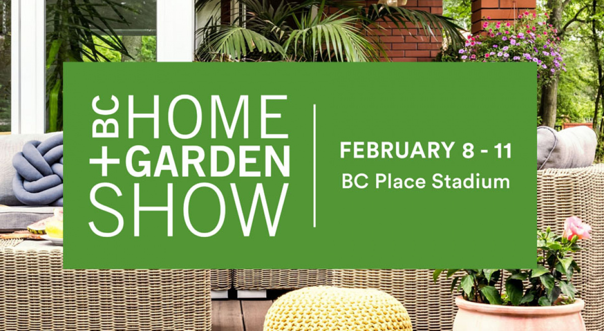 Win tickets to the BC Home + Garden Show