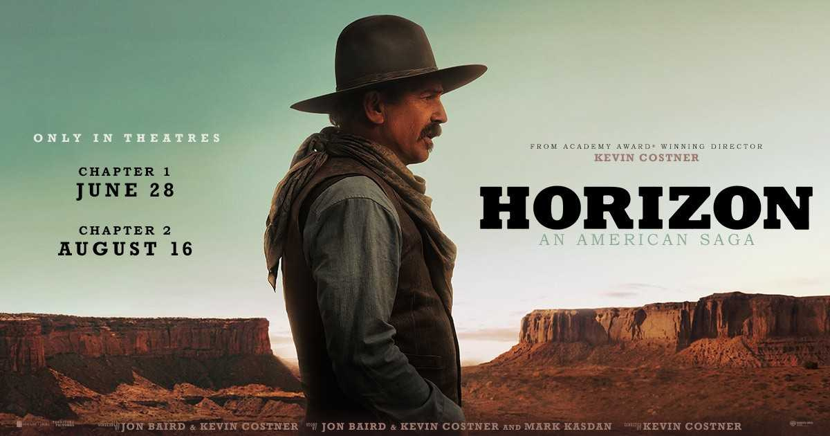 Win Passes To See HORIZON: AN AMERICAN SAGA!
